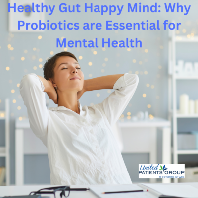 Healthy Gut Happy Mind: Why Probiotics are Essential for Mental Health