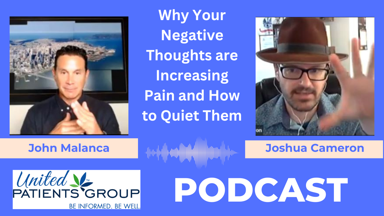 Joshua Cameron: Why Your Negative Thoughts are Increasing Pain and How to Quiet Them